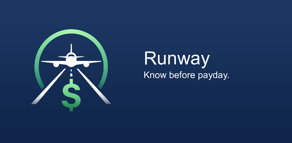 Runway -- an airplane taking off down a dollar-sign runway. Know before payday.
